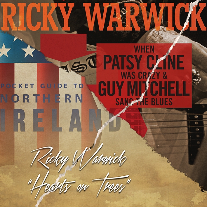 Ricky Warwick & The Fighting Hearts - When Patsy Cline Was Crazy
(And Guy Mitchell Sang The Blues) / Hearts On Trees